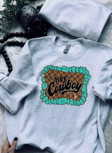 Load image into Gallery viewer, Hey Cowboy Crewneck
