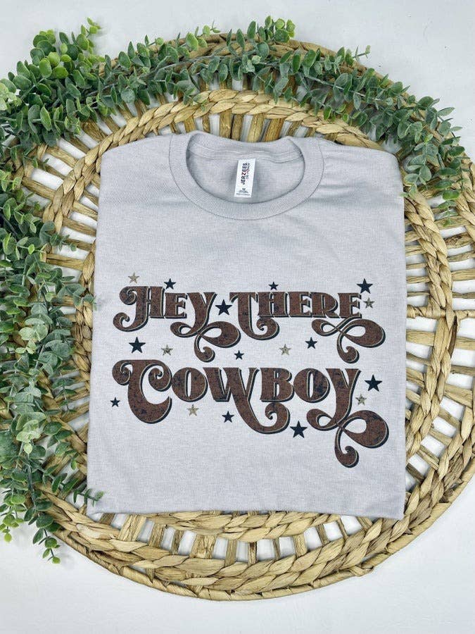 Hey There Cowboy T-Shirt